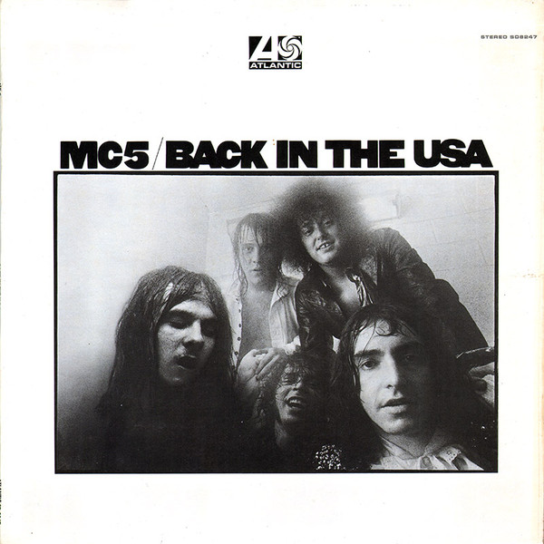 MC5: Back in the USA (1970)